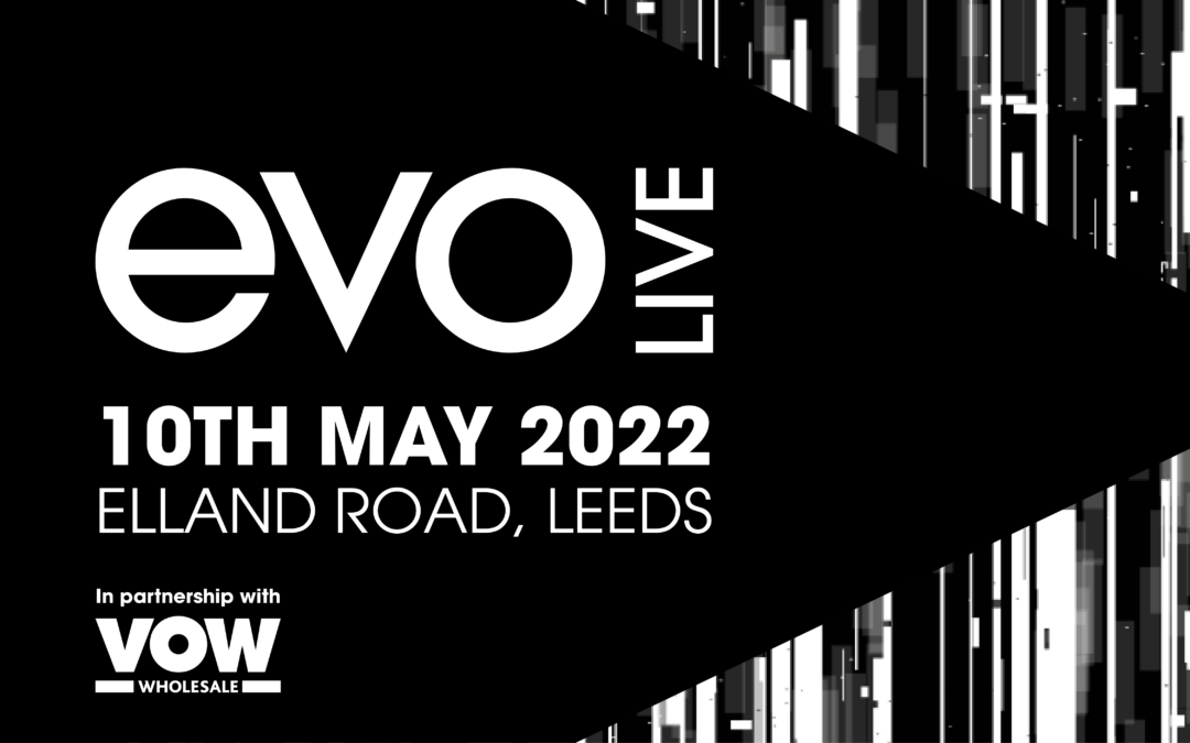 EVO Deliver ‘Incredible Workplace Supplies Exhibition