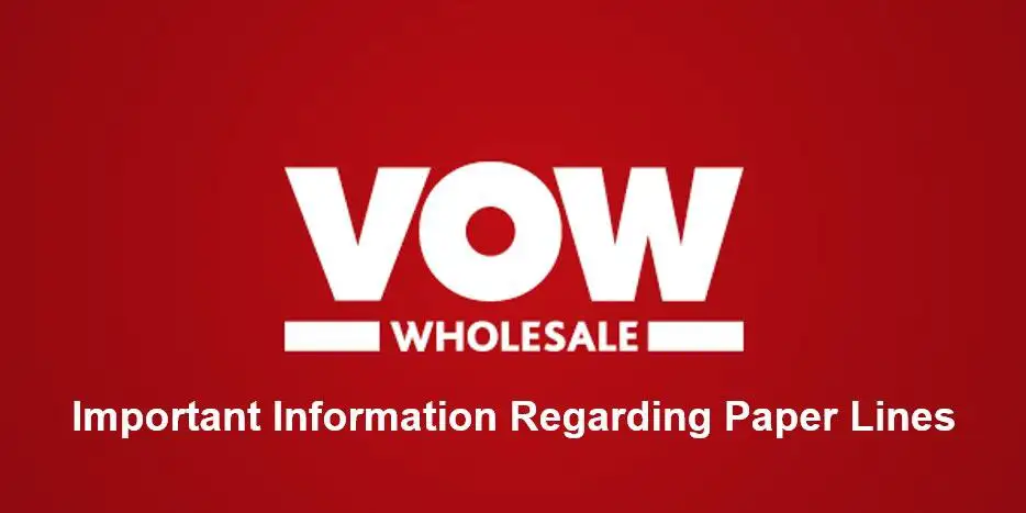Important Information Regarding Paper Lines